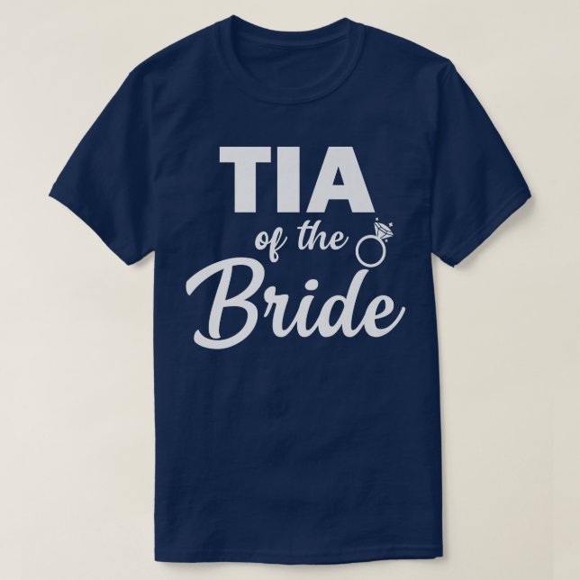 Tia of the Bride Coordinating Wedding Party  T-Shirt (Design vorne)
