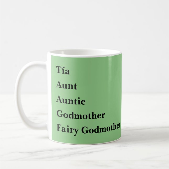 Tia Tante Tante Godmother Kaffeetasse (Links)
