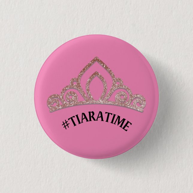 Tiara Time Button (Vorderseite)