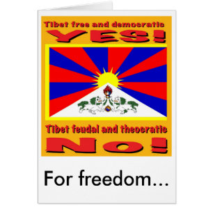Tibet frei und demokratisch, für Freiheit…