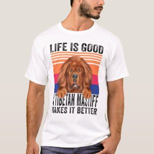 Tibet-Mastiffs machen Ihr Leben gut Vintage T-Shirt