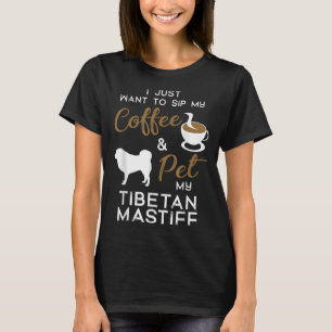 Tibetan Mastiff Dog Kaffeeliebhaber Xmas Birthd T-Shirt
