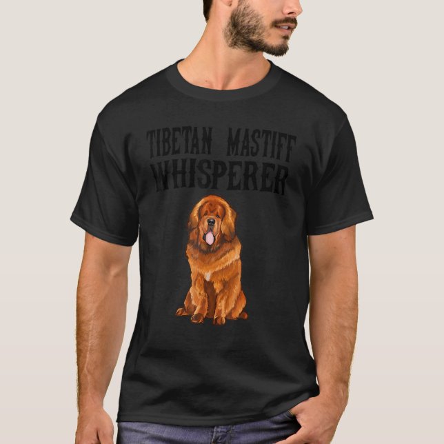 Tibetan Mastiff Wisperer Dog T-Shirt (Vorderseite)