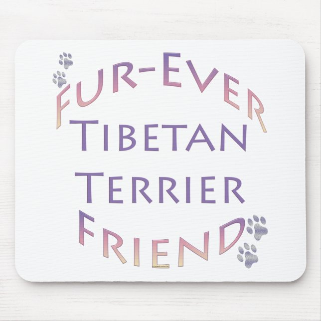 Tibetan Terrier Furever Friend Mousepad (Vorne)