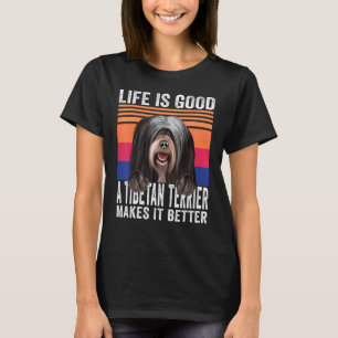 Tibetan Terrier macht Ihr Leben gut Vintage T-Shirt