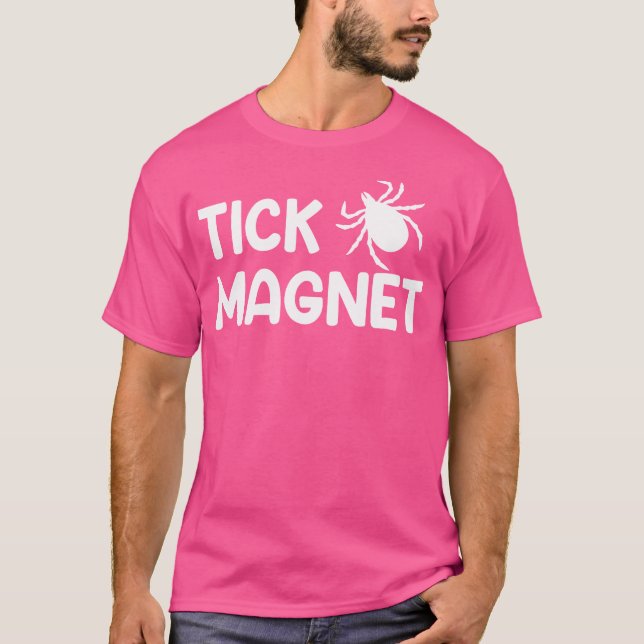 Tick Magnet Camping Tick Magnet T-Shirt (Vorderseite)