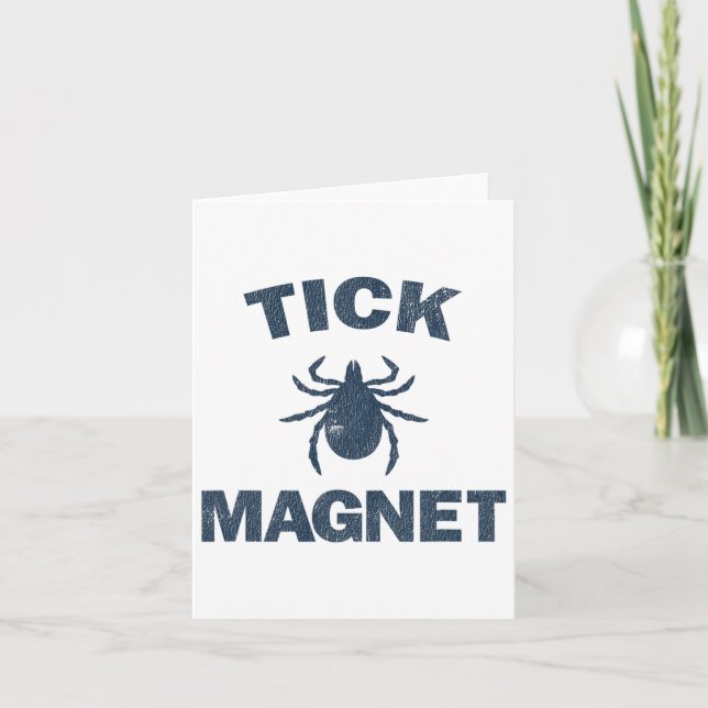 Tick Magnet Funny Camping and Wanderbug Shirt Karte (Vorderseite)
