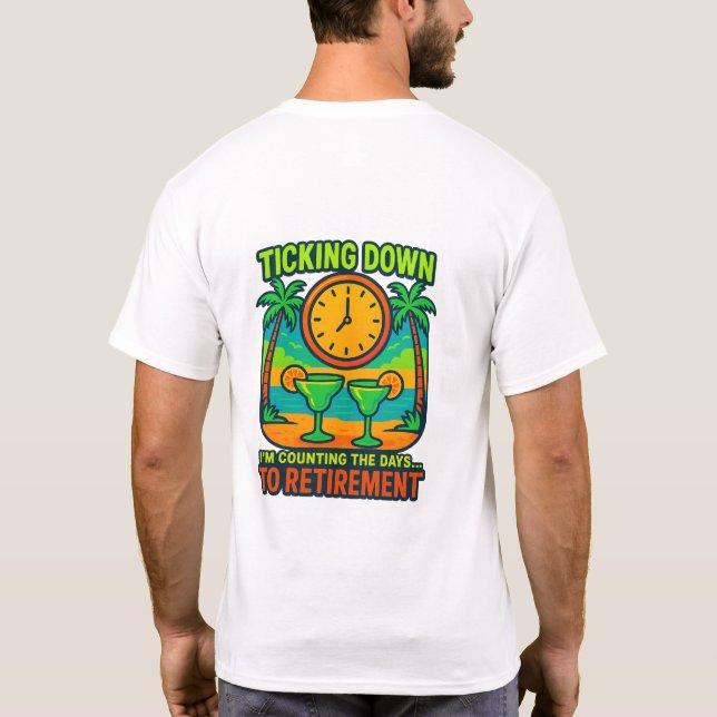 ⏳ Tick-Tock… Das Paradies ruft! T-Shirt (Rückseite)