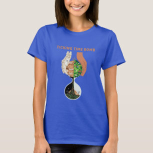 Tickende Zeitbombe Erde Stunden Glas Umwelt T-Shirt