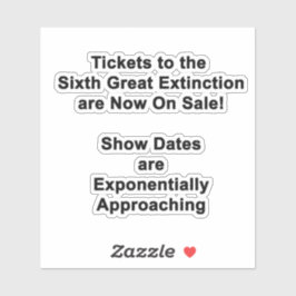 Tickets für das sechste große Aussterben STICKER
