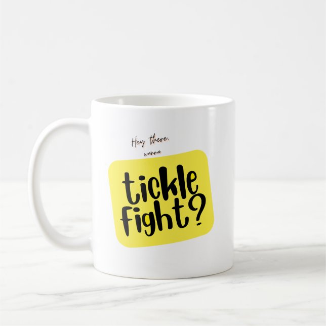 Tickle Fight? Kaffeetasse (Links)
