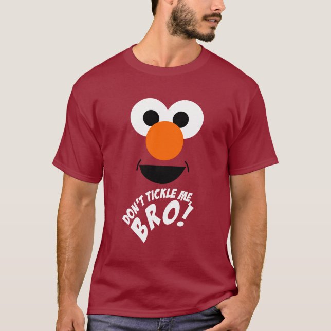 Tickle mich nicht, Bro. T-Shirt (Vorderseite)