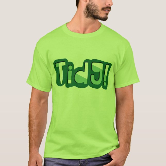 Tidy! Walisisch Slang Dialect, Wales, Cymru T-Shirt (Vorderseite)