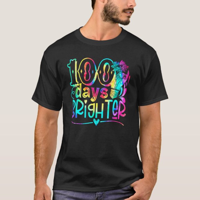 Tie Dye 100 Days Brighter Student Happy 100th Day  T-Shirt (Vorderseite)