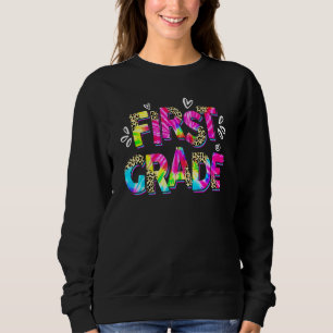 Tie Dye 1. Klasse Squad Lehrer Schüler Erster Tag Sweatshirt