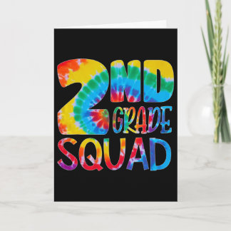 Tie Dye 2. Klasse Squad Lehrer Schüler Erster Tag  Karte