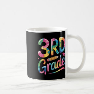Tie Dye 3. Klasse Vibes Lehrer Erster Tag zurück Kaffeetasse