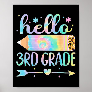 Tie Dye 3. Klasse Zurück zur Schule Hallo Dritte K Poster