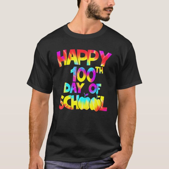 Tie Dye Happy 100th Day Of School Teacher Student  T-Shirt (Vorderseite)