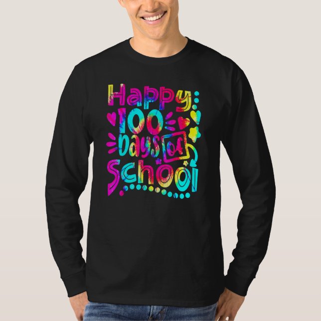Tie Dye Happy 100th Day Of School Teacher Student  T-Shirt (Vorderseite)