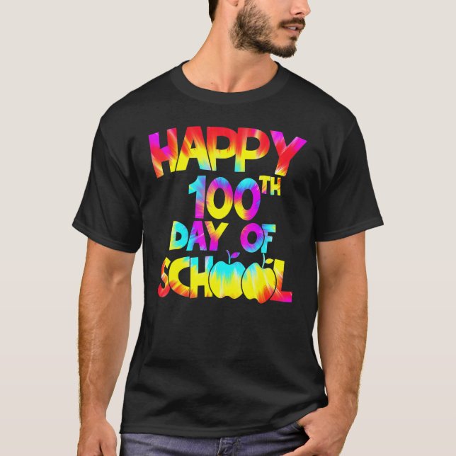 Tie Dye Happy 100th Day Of School Teacher Student  T-Shirt (Vorderseite)