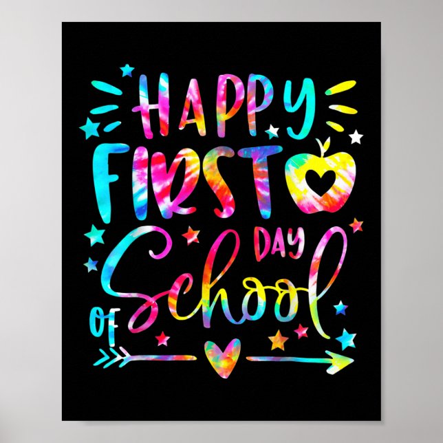 Tie Dye Happy First Day Of Back To School Teacher  Poster (Vorne)
