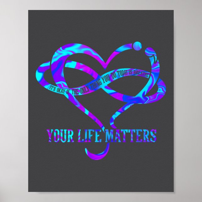Tie Dye Heart Your Life S Suicide Prevention Aware Poster (Vorne)