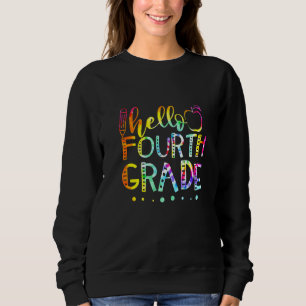 Tie Dye Hello Fourth 4 Sweatshirt