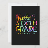 Tie Dye Hello sixth th Grade Teacher