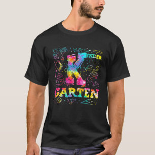 Tie Dye Kindergarten Teacher Student Back To Schoo T-Shirt