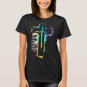 Tie Dye Kreuz Micha 68 Handle gerecht Bibel Schrif T-Shirt