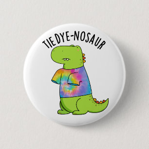 Tie-dye-nosaur Lustiger Dinosaurier-Wortwitz Button