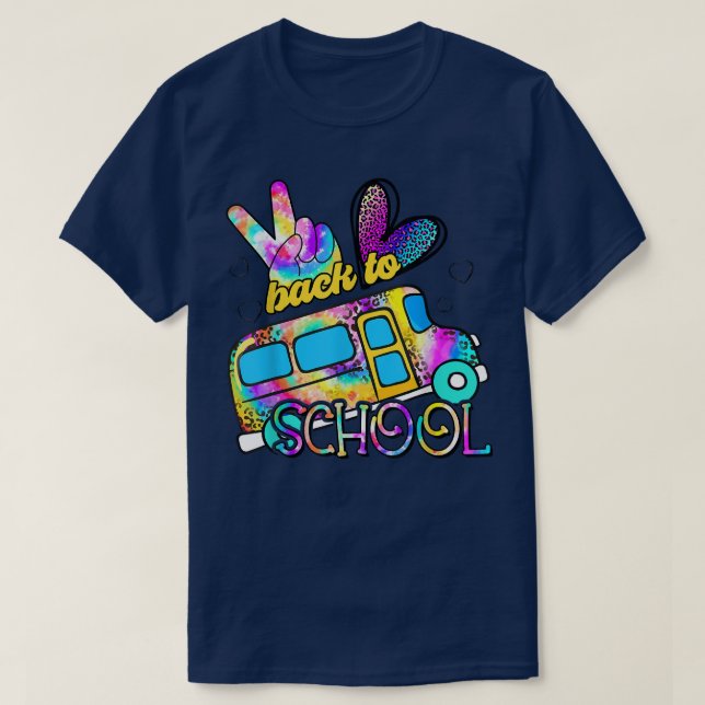 Tie Dye Peace Love School Bus Driver Cute Back To  T-Shirt (Design vorne)