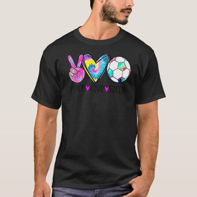 Tie Dye Peace Love Soccer Cute Design Heart Ball P T-Shirt (Vorderseite)