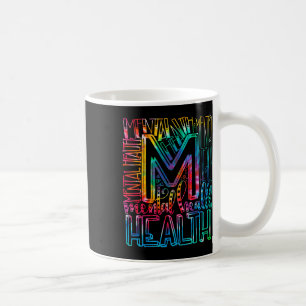 Tie Dye Psychische Gesundheitsaufklärung - Psychis Kaffeetasse