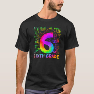 Tie Dye Typografie-Team der 6. Klasse Sechste Klas T-Shirt