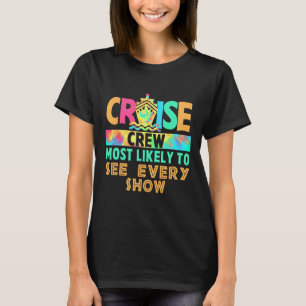 Tie Dye Urlaub Kreuzfahrt Crew Eher dazu Geneigt J T-Shirt