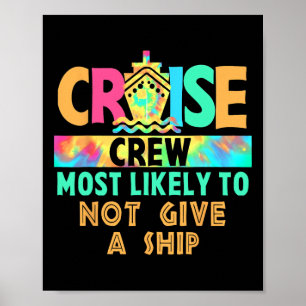 Tie Dye Urlaub Kreuzfahrt Crew Eher Nicht Gi Poster