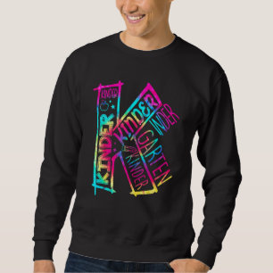 Tiedye Kindergarten-Typografie-Lehrer-Team Kinde Sweatshirt