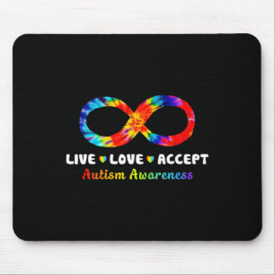 Tiedye Unendlichkeitssymbol Lebe Liebe Akzeptiere  Mousepad