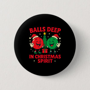Tief in Weihnachts-Srit Lustiger Erwachsener Weihn Button