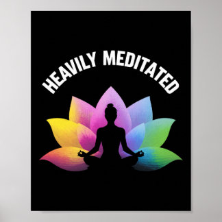 Tief meditierte Yoga-Lotus-Entspannungslanze Zen-G Poster