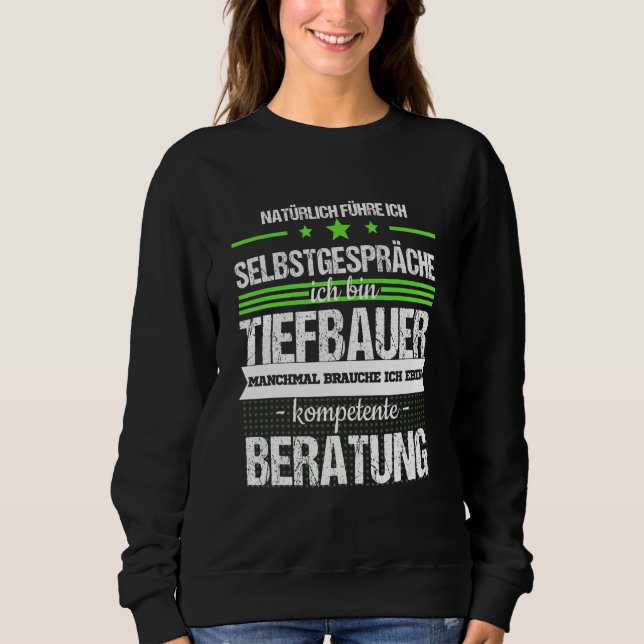 Tiefbauer BaustellenDigger Treiber Professi Sweatshirt (Vorderseite)