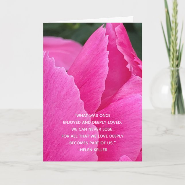 Tiefe Beileid Pink Peony Helen Keller Quote Karte (Vorderseite)
