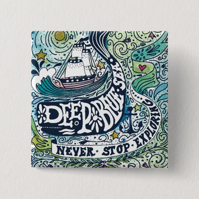 Tiefe blaue Enderforschung des Meer|Never Button (Vorderseite)