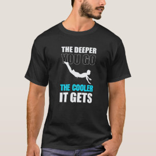 Tiefer Sie Gehen Taucher Und Instruktor T-Shirt
