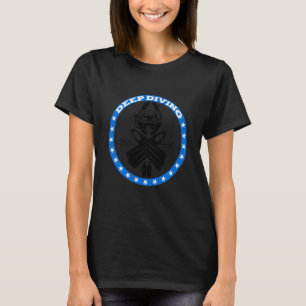 Tiefes Tauchen Lustige Taucher T-Shirt