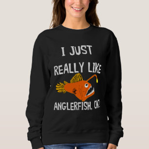 Tiefseefischen Fisch Seeteufel Fisch Grätenfisch s Sweatshirt