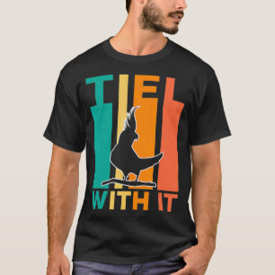 Tiel mit It Funny Cockatiel T-Shirt