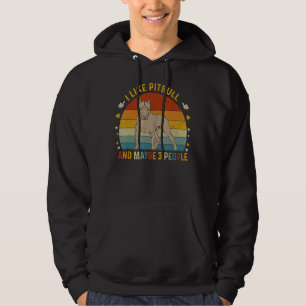 Tier Sarcastic I like Pitbull und vielleicht 3 Per Hoodie